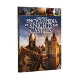 Childrens Encyclopedia of Knights and Castles