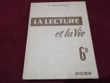 G DELAISEMENT - LA LECTURE ET LA VIE 1965