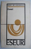 Eseuri Remy de Gourmont - Studii Literare, Critica Literara - Carte Noua/Anticariat