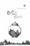 Arta esentei - Dominique Loreau