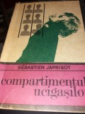 SEBASTIEN JAPRISOT - COMPARTIMENTUL UCIGASILOR T 12/ 13