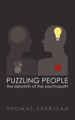 Puzzling People: The Labyrinth of the Psychopath foto
