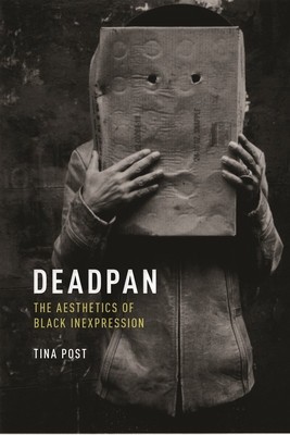 Deadpan: The Aesthetics of Black Inexpression foto