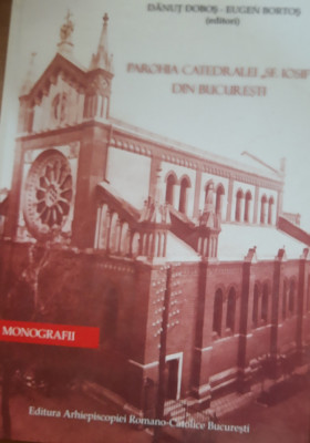 Parohia Catedralei Sf. Iosif din Bucuresti - Danut Dobos foto
