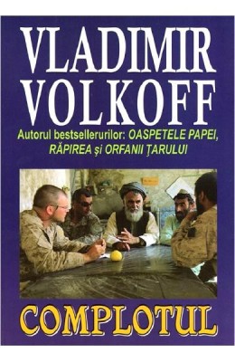 Vladimir Volkoff - Complotul foto