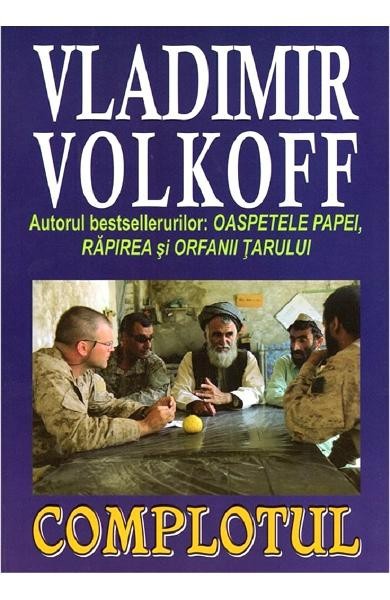 Vladimir Volkoff - Complotul