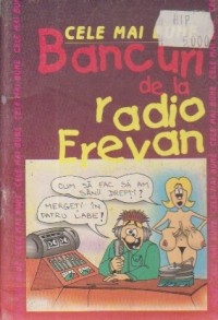 Cele mai bune bancuri de la Radio Erevan