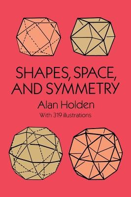 Shapes, Space, and Symmetry foto