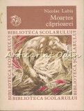 Cumpara ieftin Moartea Căprioarei - Nicolae Labiș, Biblioteca Școlarului, Ed. Ion Creangă, 1983, 222 pagini