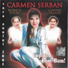 CD Carmen Șerban - Cupidon Bum-Bum!, original