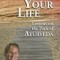 Healing Your Life: Lessons on the Path of Ayurveda