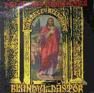 Disc vinil, LP. BLINDUL PASTOR. CANTECE MANASTIRESTI-TEODORA PAUNESCU-TUCA foto