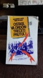 Ostasi Va Ordon: Treceti Prutul! - Alexandru D. Dutu, Istorie, Razboi, Romania, Editura Globus 1993