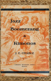 Jazz, Boomerang Et Kimonos - Chable J E ,1930