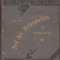 HST 597SP Aus der Zeit der Reformation. Festschrift zur Honterusfeier 1898