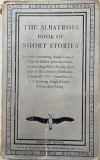 The Albatross Book of Short Stories (coperta putin uzata)