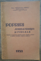 Popriri judecatoresti si fiscale - Maior Nicolae Th. Nitescu/ 1938 foto