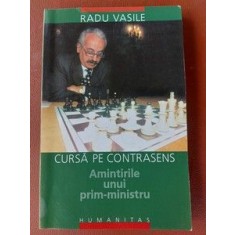 Amintirile unui prim-ministru - Radu Vasile