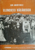 Eugenia Petre (red.) - Din amintirile Elencutei Vacarescu (2000)