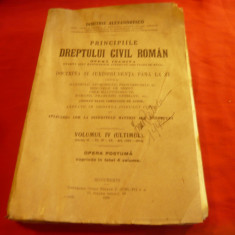 Dimitrie Alexandresco - Principiile Dreptului Civil Roman - vol.IV - 746 pag