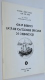 Grija bisericii fata de categoriile speciale de credinciosi Sinodul Iasi 2001