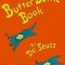 The Butter Battle Book: New York Times Notable Book of the Year