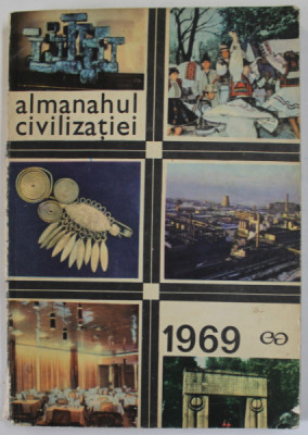 ALMANAHUL CIVILIZATIEI , 1969 foto