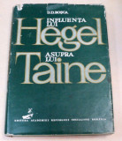 INFLUENTA LUI HEGEL ASUPRA LUI TAINE-D.D. ROSCA 1968