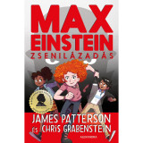 Max Einstein: Zsenil&aacute;zad&aacute;s - Chris Grabenstein