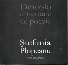 Stefania Plopeanu, Dincolo / Dincoace de poezie foto