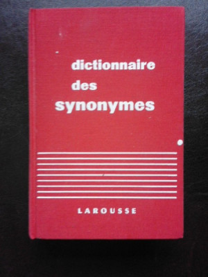 Dictionnaire des synonymes de la langue francaise - Rene Bailly foto