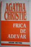 Frica de adevar Agatha Christie carte politista beletristica anticariat stare buna