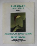 ALMANACH DEMI STOCK 1986 - 2 - ESPACE DE NOTRE TEMPS