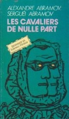 Les Cavaliers de Nulle Part foto