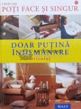Cumpara ieftin Doar putina indemanare - 2010 - Dietrich Engelhard (M88)