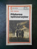 LIVIU REREANU - PADUREA SPANZURATILOR