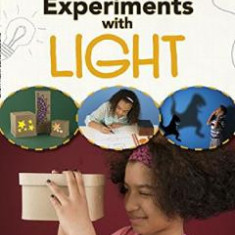 Experiments with Light - Isabel Thomas