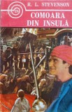 Comoara din Insula - Robert Louis Stevenson, Editura Apollo, 1994, Romana, Roman, Aventura, Coperta Necartonata