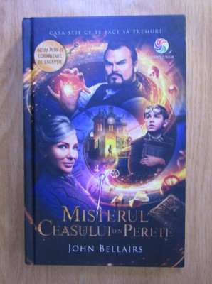 JOHN BELLAIRS - MISTERUL CEASULUI DIN PERETE foto