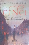 CINCI. POVESTEA VICTIMELOR LUI JACK SPINTECATORUL-HALLIE RUBENHOLD-248851