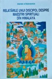 Cumpara ieftin Relatarile unui discipol despre maestrii spirituali din Himalaya - 1994 - Swami Atmananda (@K101)