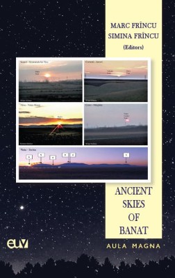 Ancient Skies of Banat &amp;ndash; Marc Frincu, Simina Frincu (Ed.) foto