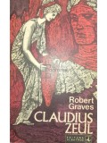 Robert Graves - Claudius zeul (Editia: 1974)