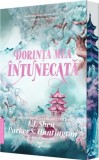 Dorinta mea intunecata - Parker S. Huntington, Corint