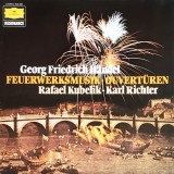 VINIL LP Georg Friedrich H&auml;ndel / Rafael Kubelik &bull; Karl Richter &ndash; Feuerwerksmusik &bull; Ouvert&uuml;ren (VG++)