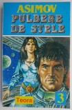 Pulbere de stele - Isaac Asimov - Carte SF Beletristica