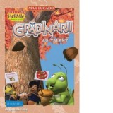 Hermie. Gradinarii au talent (Seria Hermie si prietenii) - Max Lucado