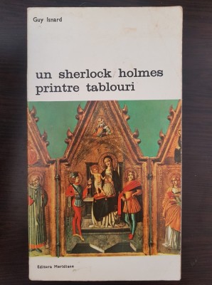UN SHERLOCK HOLMES PRINTRE TABLOURI - Guy Isnard foto