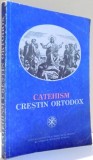 CATEHISM CRESTIN ORTODOX de ANDREI MAGIERU , 1990 , * MINIMA UZURA
