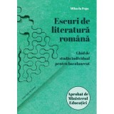 Eseuri de literatura romana. Ghid de studiu individual pentru bacalaureat - Mihaela Popa